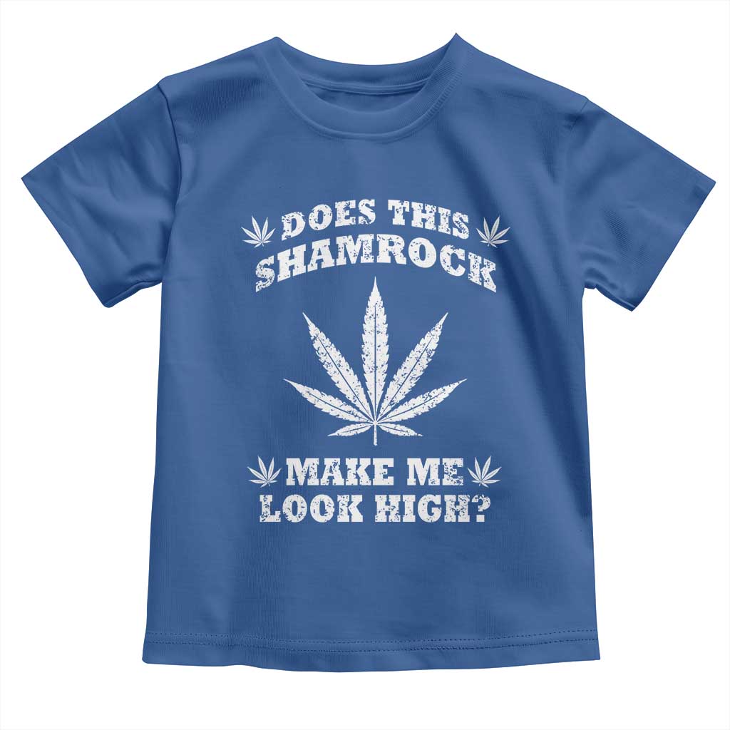 Funny St. Patrick's Day Toddler T Shirt Weed Lover Does This Shamrock Make Me Look High