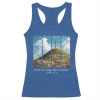 Christian Easter Racerback Tank Top He Is Not Here He Has Risen