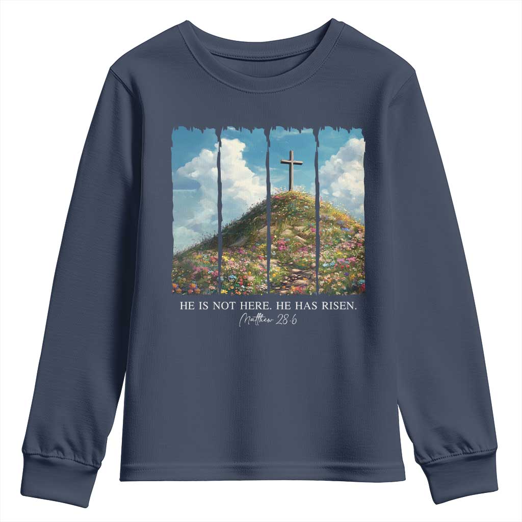 Christian Easter Youth Sweatshirt He Is Not Here He Has Risen