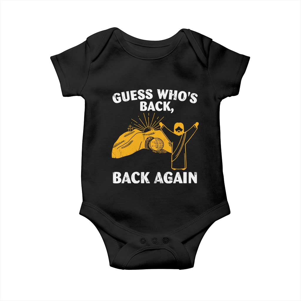 Christian Easter Baby Onesie Guess Who's Back Back Again