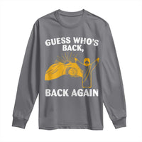 Christian Easter Long Sleeve Shirt Guess Who's Back Back Again