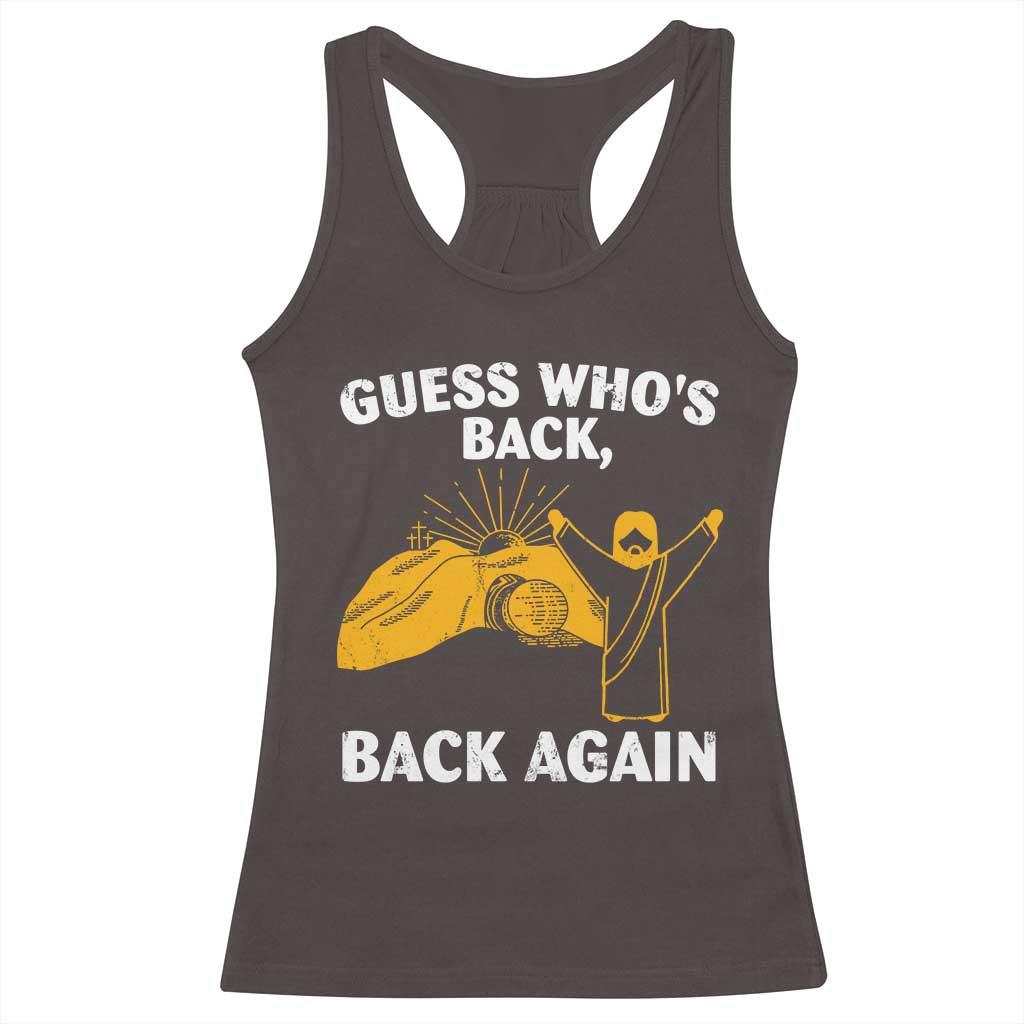 Christian Easter Racerback Tank Top Guess Who's Back Back Again