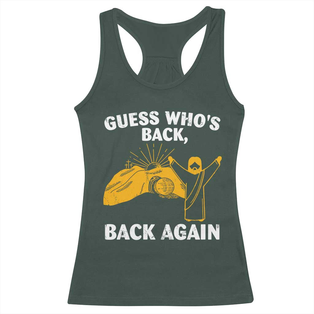 Christian Easter Racerback Tank Top Guess Who's Back Back Again