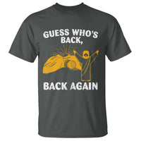 Christian Easter T Shirt Guess Who's Back Back Again