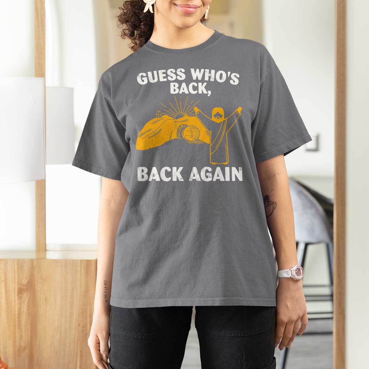 Christian Easter T Shirt For Women Guess Who's Back Back Again