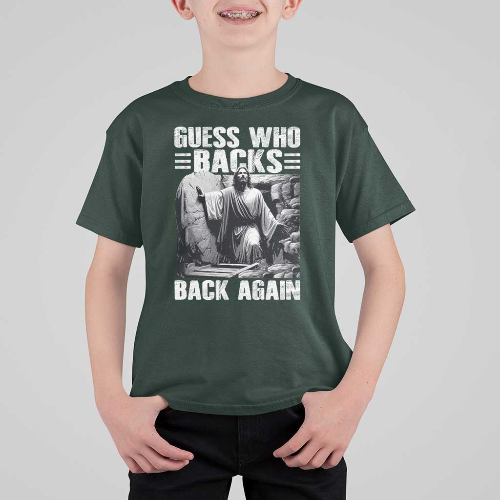 Easter Religious T Shirt For Kid Guess Who's Back Back Again Jesus Christian