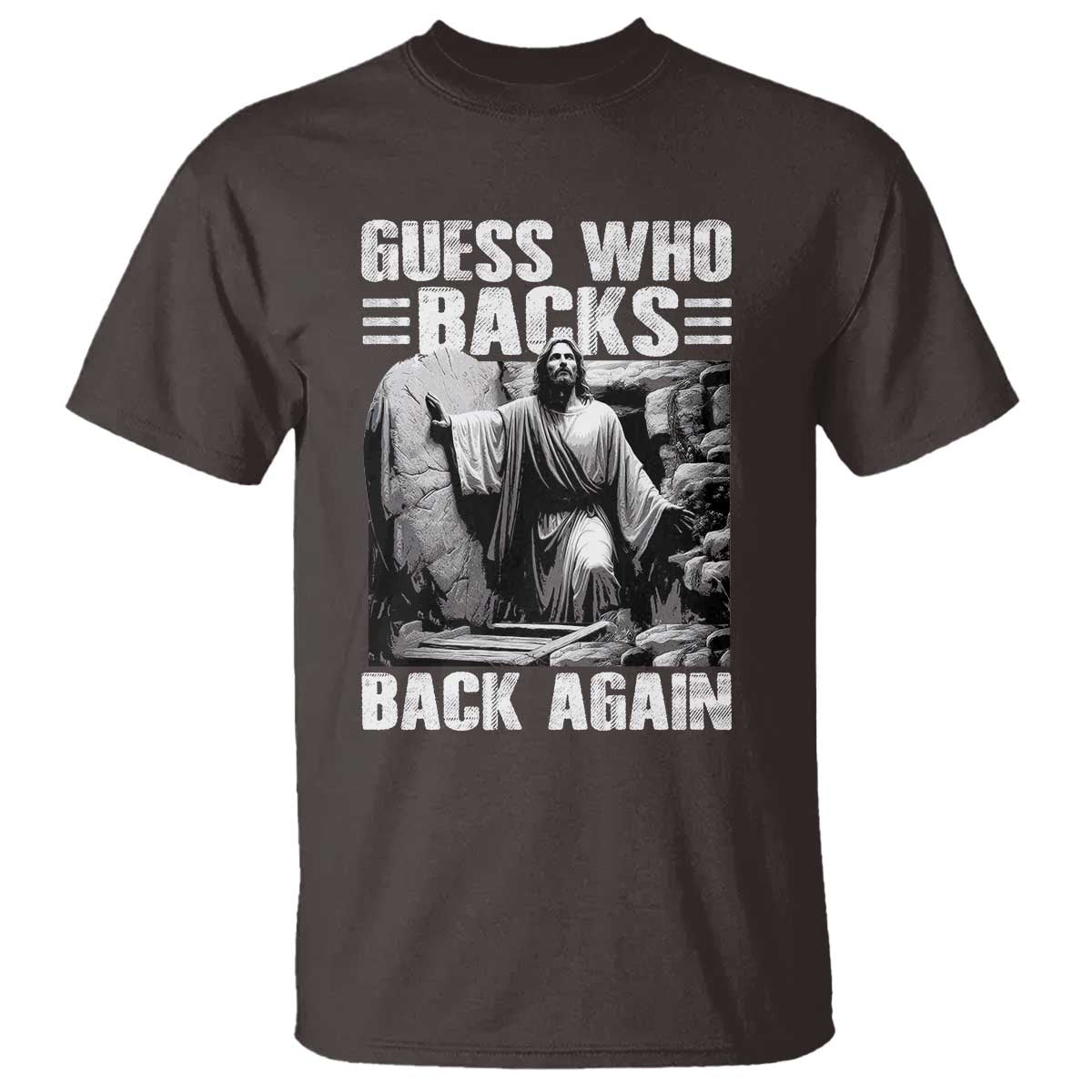 Easter Religious T Shirt Guess Who's Back Back Again Jesus Christian
