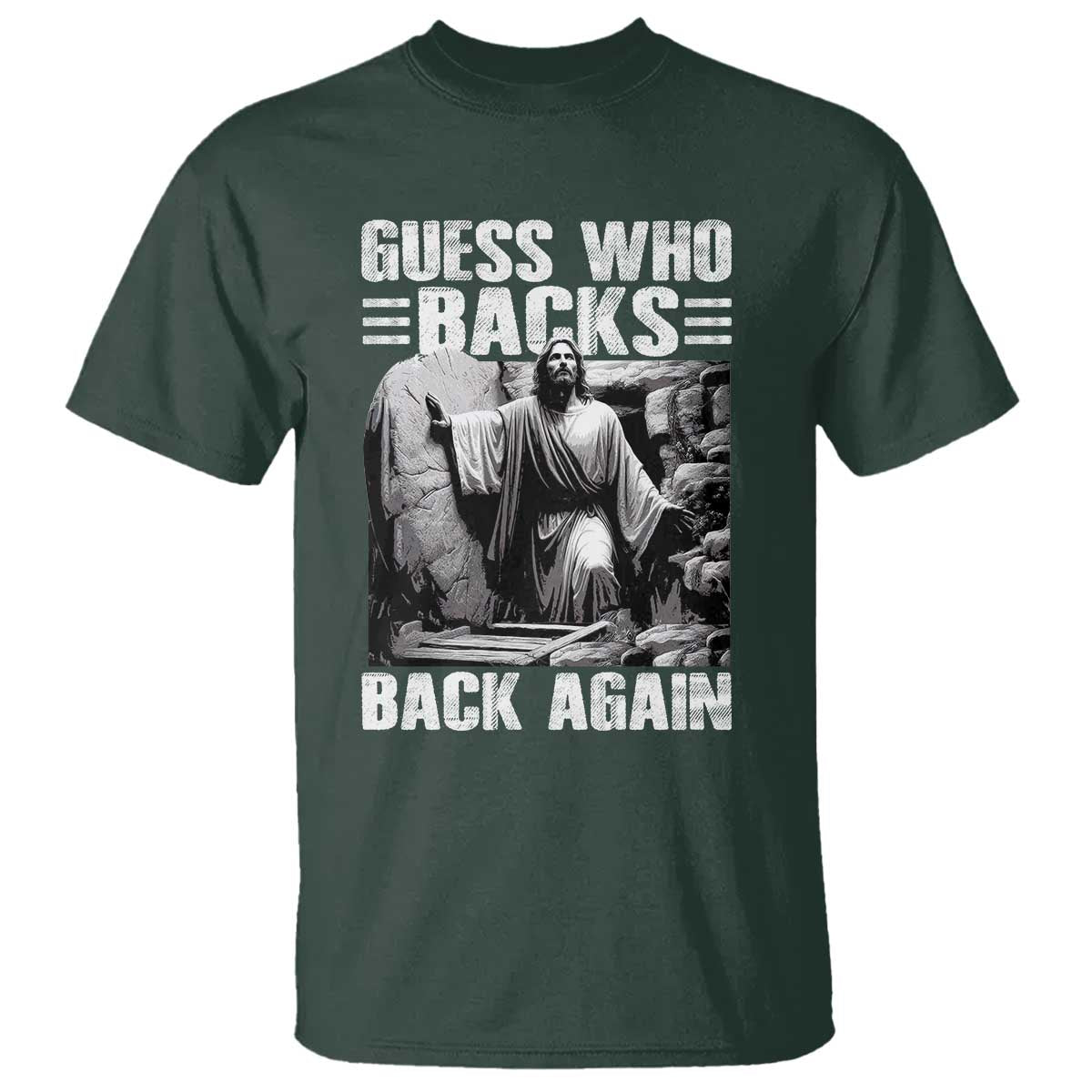 Easter Religious T Shirt Guess Who's Back Back Again Jesus Christian