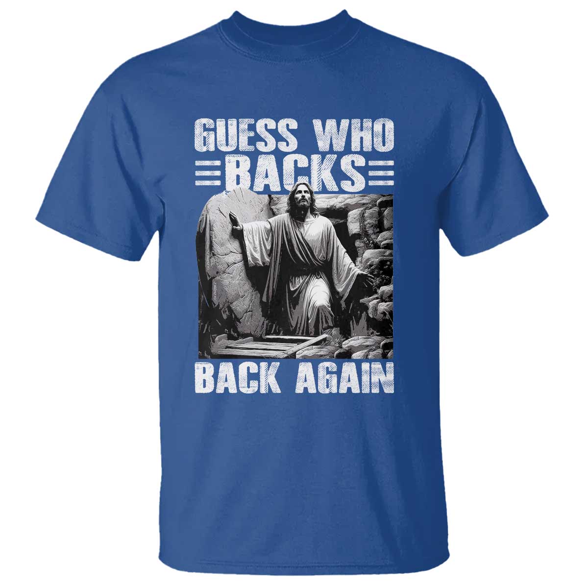 Easter Religious T Shirt Guess Who's Back Back Again Jesus Christian