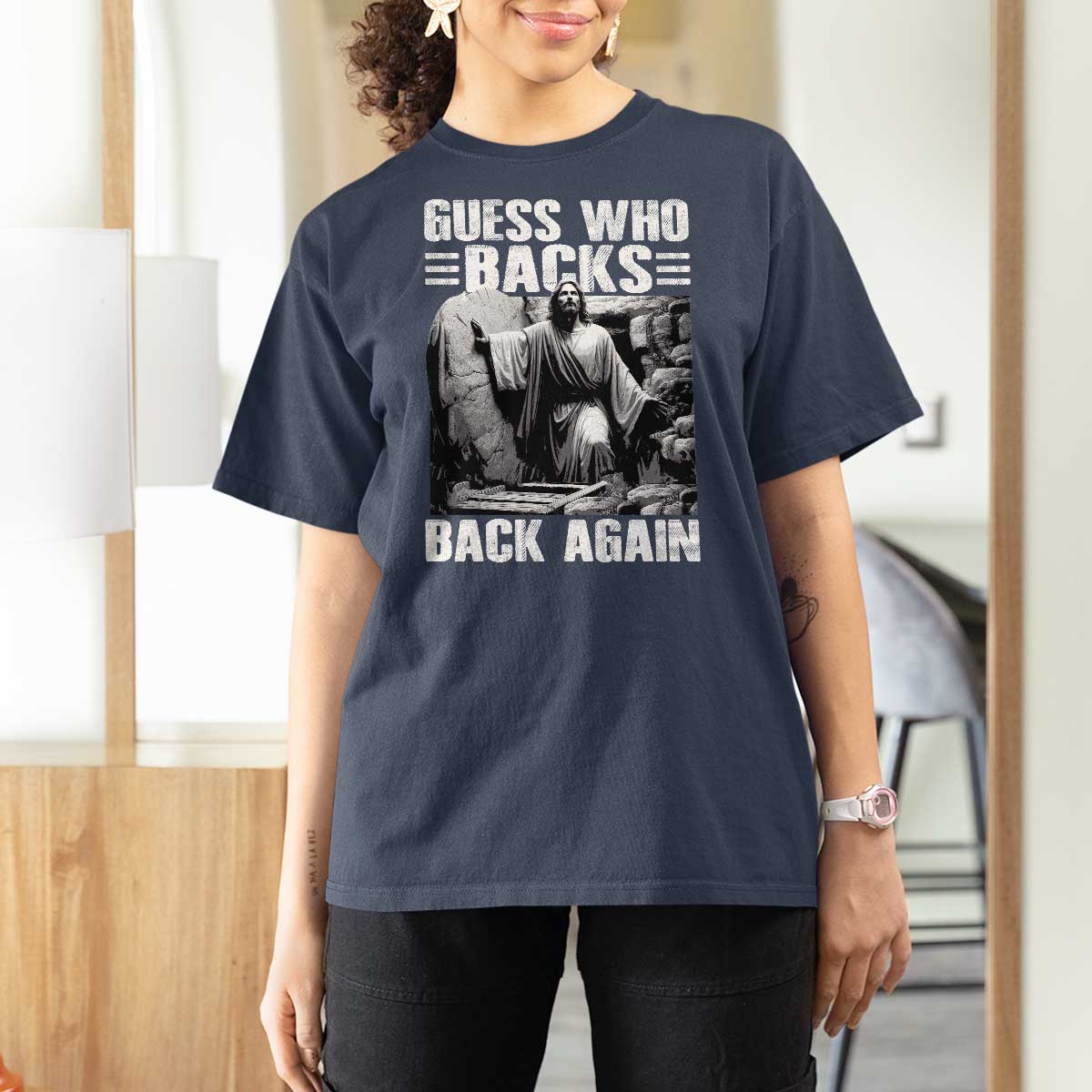 Easter Religious T Shirt For Women Guess Who's Back Back Again Jesus Christian