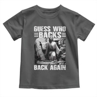 Easter Religious Toddler T Shirt Guess Who's Back Back Again Jesus Christian