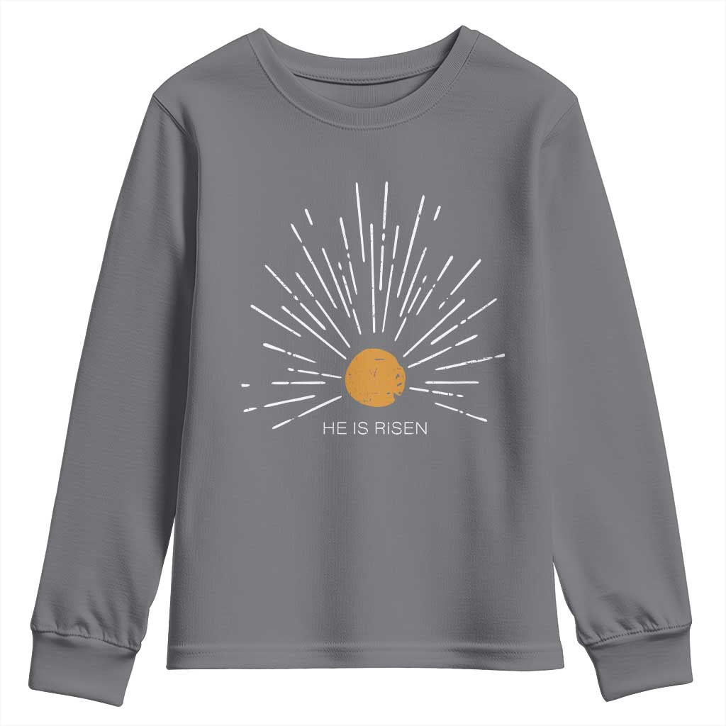 He Is Risen Youth Sweatshirt Sunburst Vintage Jesus Religious Easter Day Christians