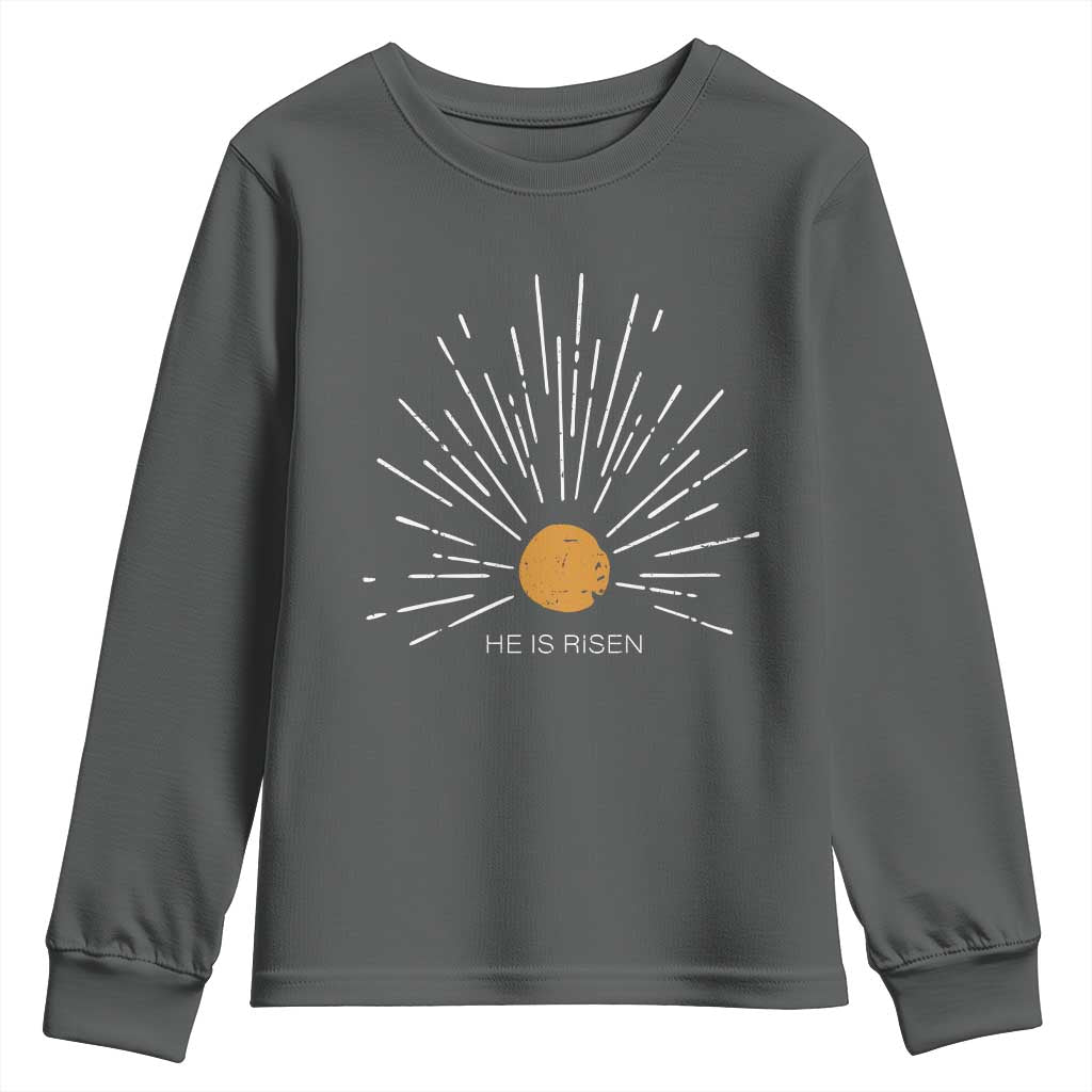 He Is Risen Youth Sweatshirt Sunburst Vintage Jesus Religious Easter Day Christians