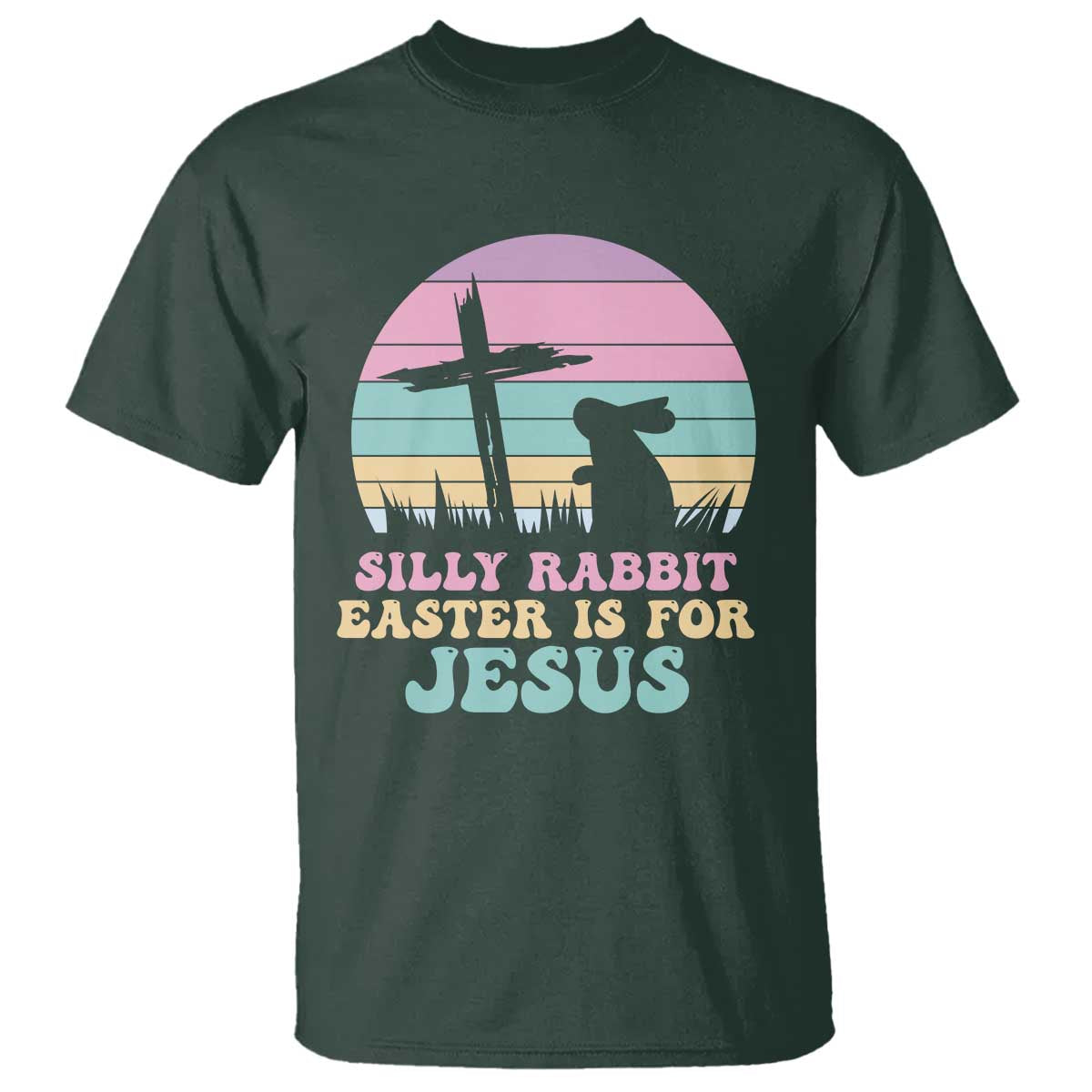 Silly Rabbit Easter Is For Jesus Christians T Shirt Cross Religious