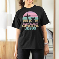Silly Rabbit Easter Is For Jesus Christians T Shirt For Women Cross Religious