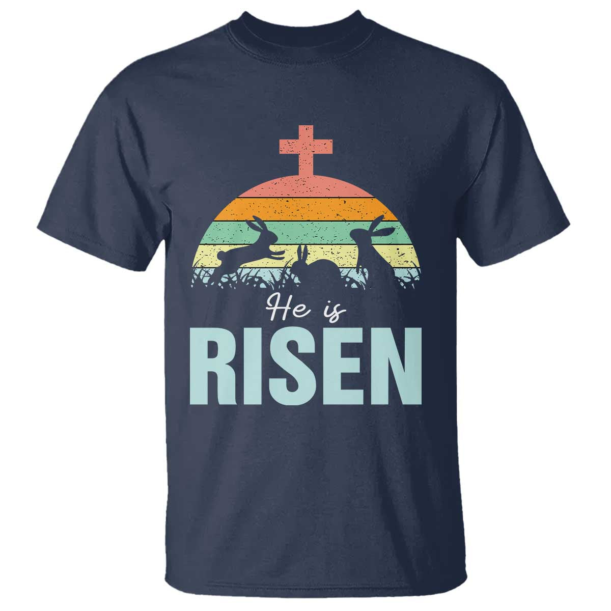 Retro He is Risen T Shirt Bunny Easter Cross Christian Religious Jesus Has Risen - Wonder Print Shop