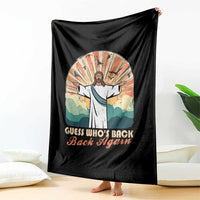 Funny Christian Easter Throw Blanket Guess Whos Back Jesus Religious - Wonder Print Shop