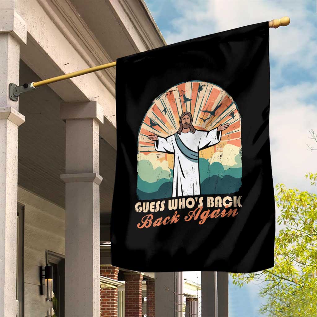 Funny Christian Easter Garden Flag Guess Whos Back Jesus Religious - Wonder Print Shop