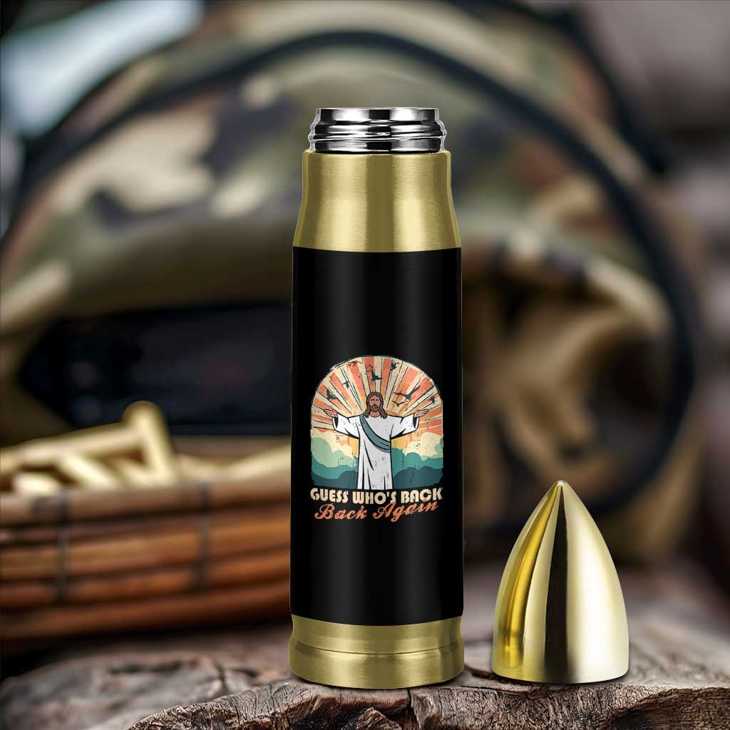 Funny Christian Easter Bullet Tumbler Guess Whos Back Jesus Religious - Wonder Print Shop