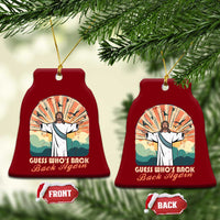 Funny Christian Easter Ceramic Ornament Guess Whos Back Jesus Religious - Wonder Print Shop