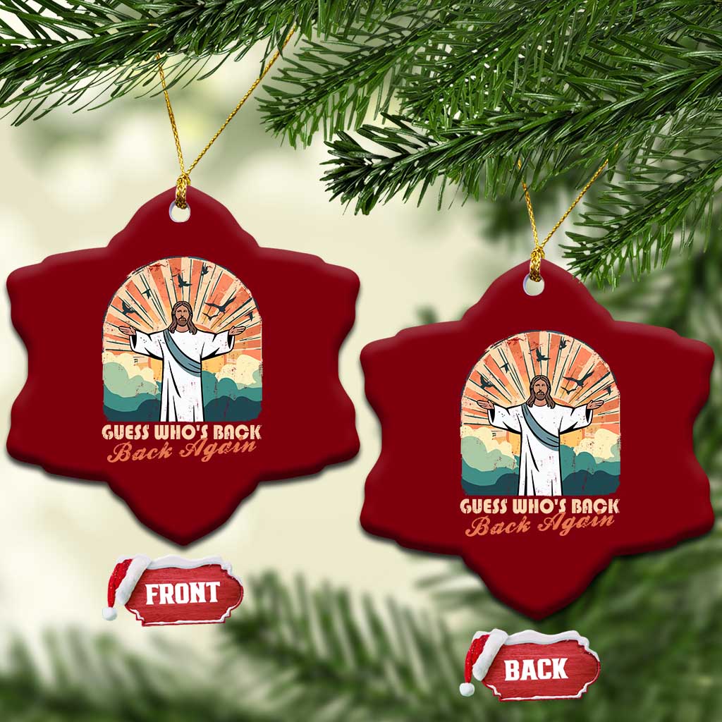 Funny Christian Easter Ceramic Ornament Guess Whos Back Jesus Religious - Wonder Print Shop