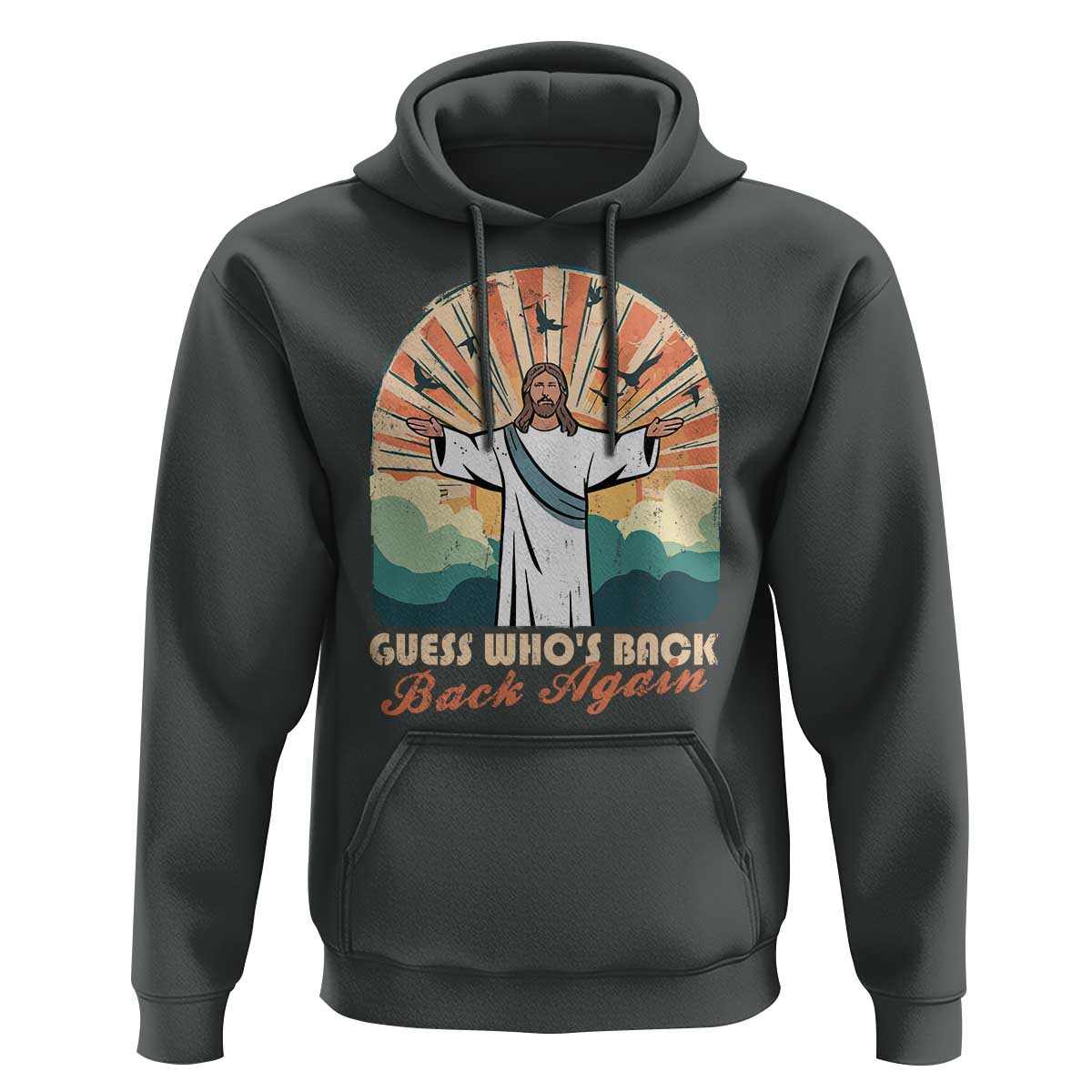 Funny Christian Easter Hoodie Guess Whos Back Jesus Religious - Wonder Print Shop