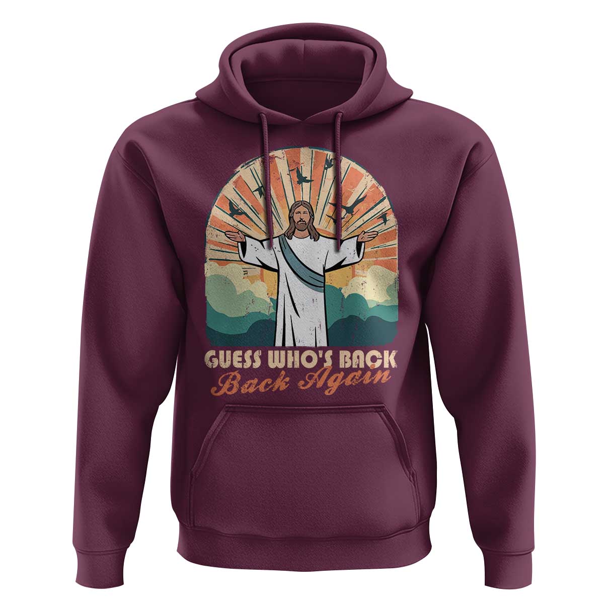 Funny Christian Easter Hoodie Guess Whos Back Jesus Religious - Wonder Print Shop