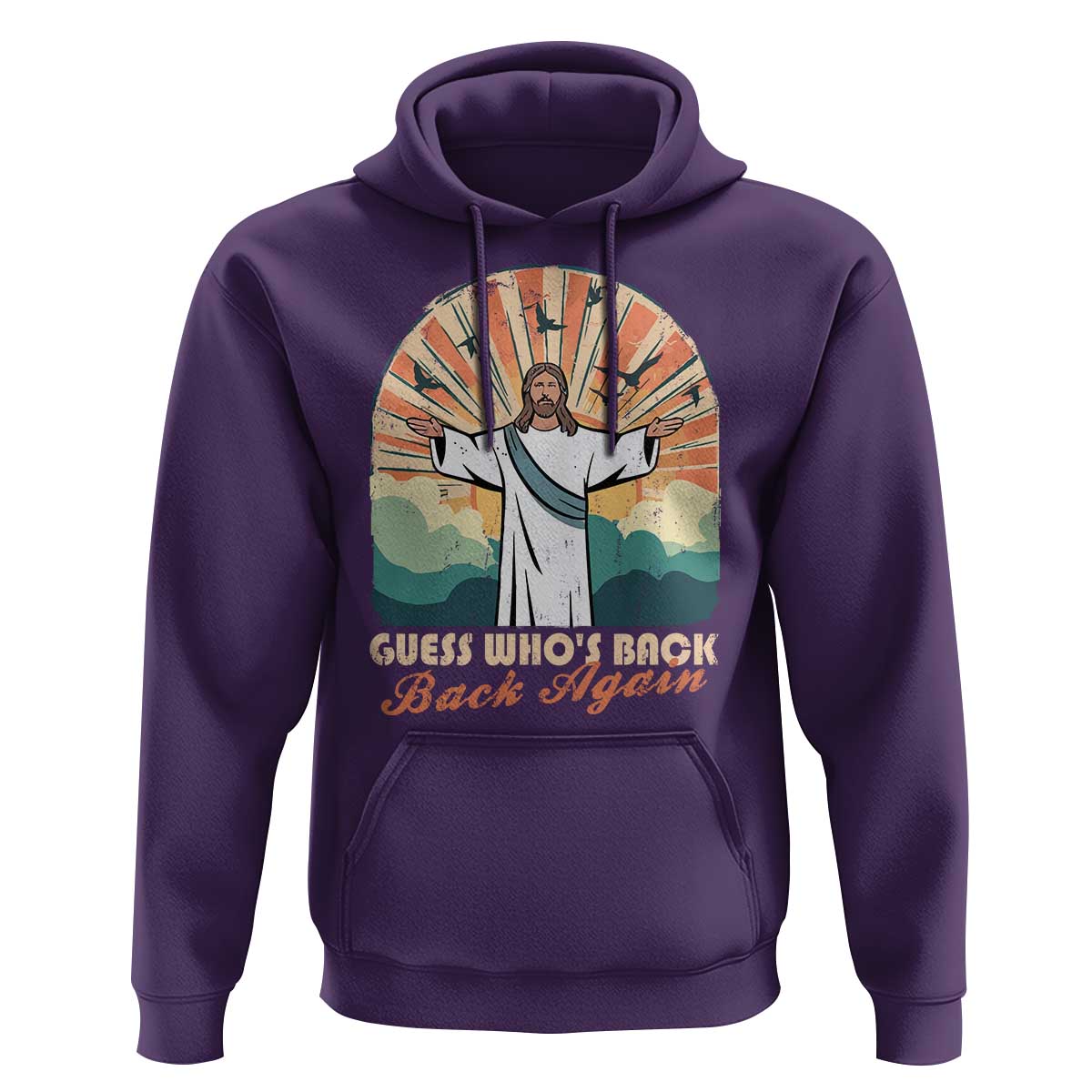 Funny Christian Easter Hoodie Guess Whos Back Jesus Religious - Wonder Print Shop