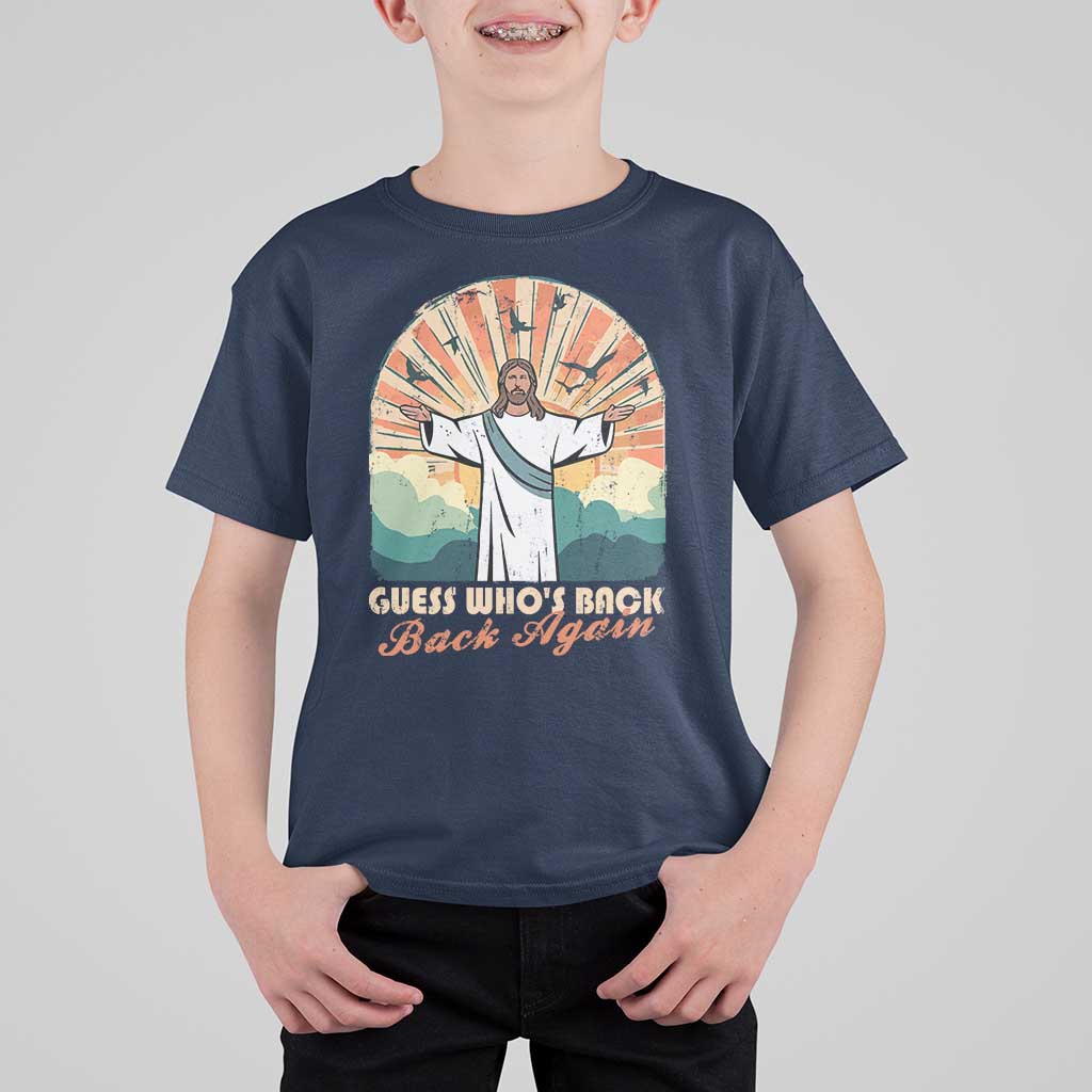 Funny Christian Easter T Shirt For Kid Guess Whos Back Jesus Religious - Wonder Print Shop