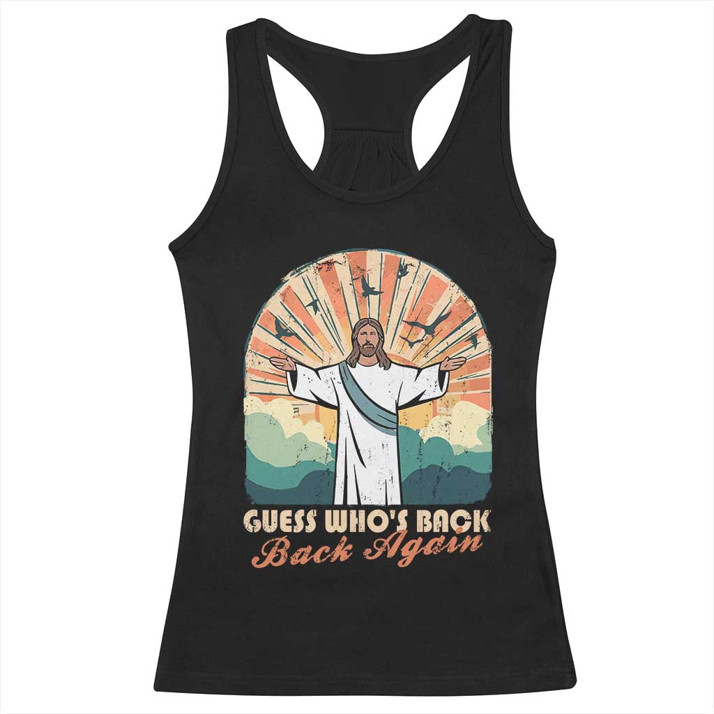 Funny Christian Easter Racerback Tank Top Guess Whos Back Jesus Religious - Wonder Print Shop