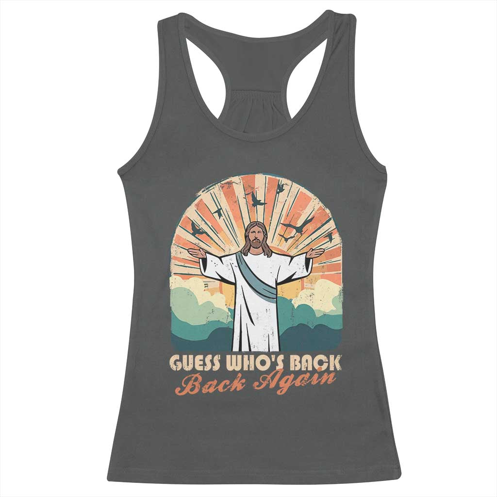 Funny Christian Easter Racerback Tank Top Guess Whos Back Jesus Religious - Wonder Print Shop