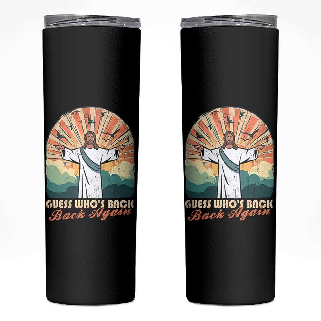 Funny Christian Easter Skinny Tumbler Guess Whos Back Jesus Religious - Wonder Print Shop