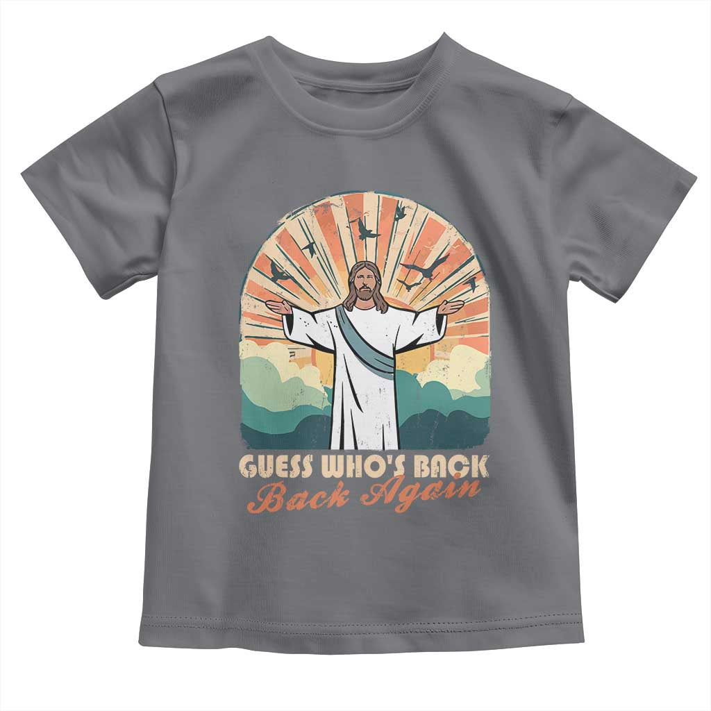 Funny Christian Easter Toddler T Shirt Guess Whos Back Jesus Religious - Wonder Print Shop