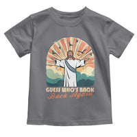 Funny Christian Easter Toddler T Shirt Guess Whos Back Jesus Religious - Wonder Print Shop