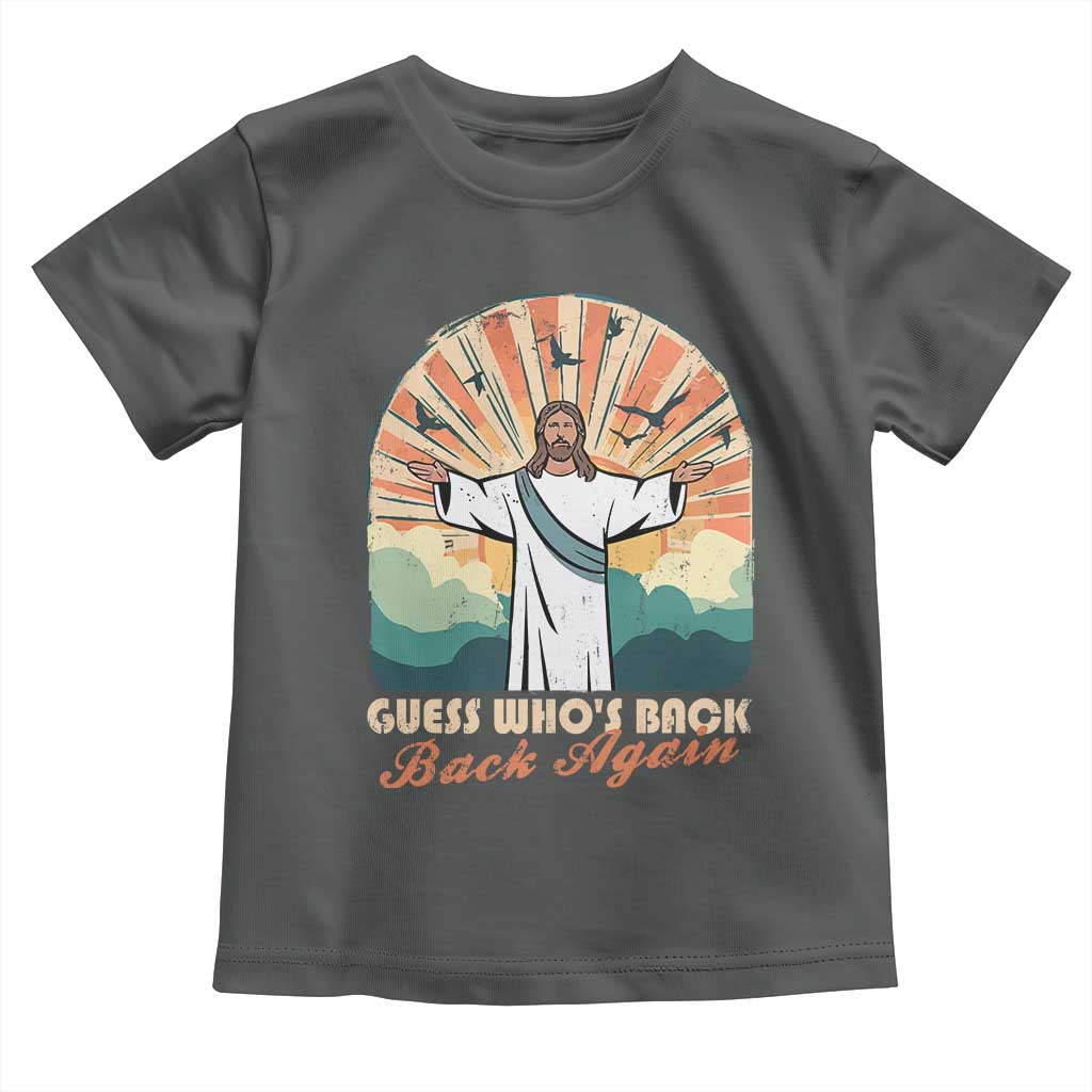 Funny Christian Easter Toddler T Shirt Guess Whos Back Jesus Religious - Wonder Print Shop