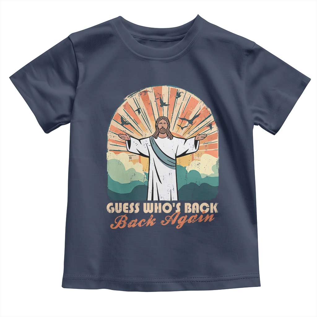 Funny Christian Easter Toddler T Shirt Guess Whos Back Jesus Religious - Wonder Print Shop