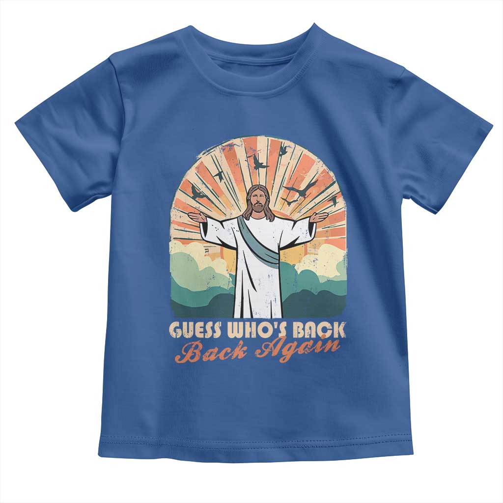 Funny Christian Easter Toddler T Shirt Guess Whos Back Jesus Religious - Wonder Print Shop