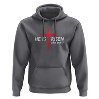 Jesus He Is Risen Hoodie Christian Cross Bible Verse Easter Day