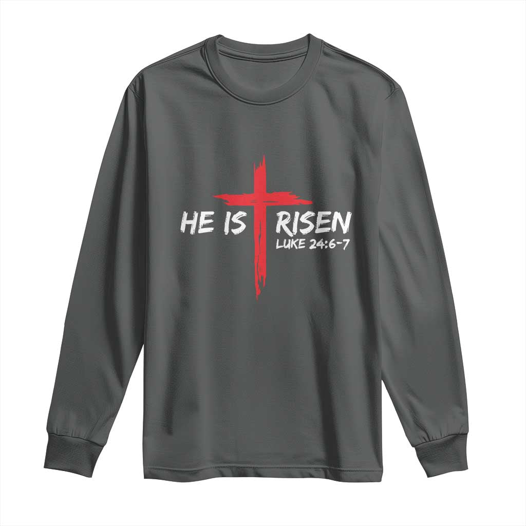 Jesus He Is Risen Long Sleeve Shirt Christian Cross Bible Verse Easter Day