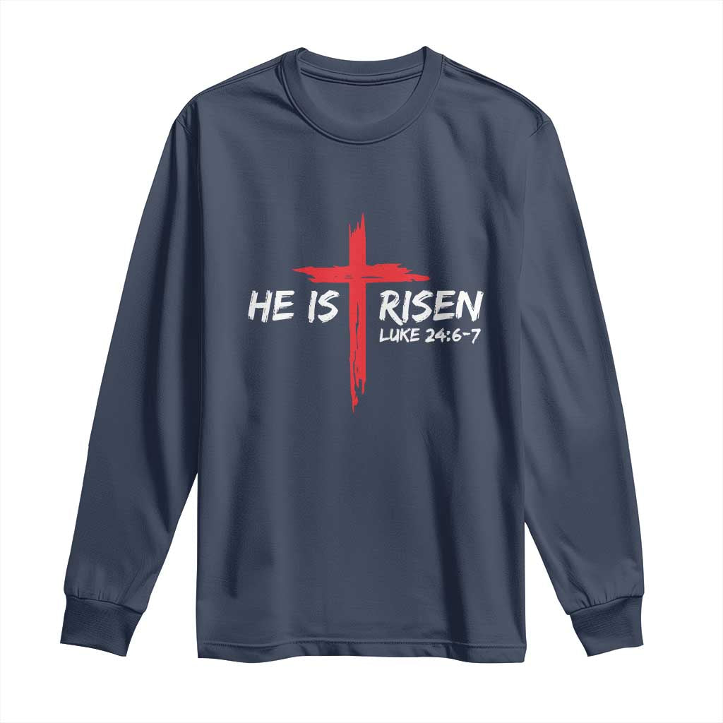 Jesus He Is Risen Long Sleeve Shirt Christian Cross Bible Verse Easter Day