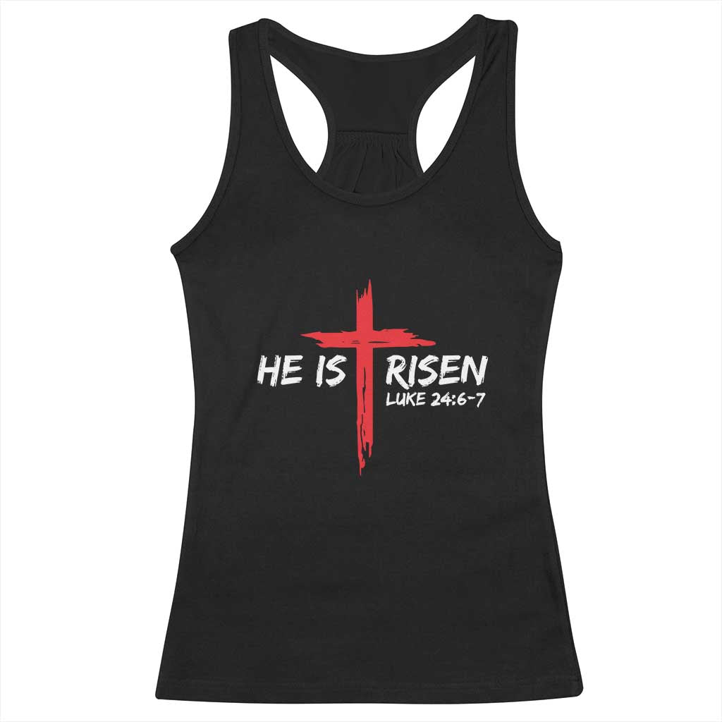 Jesus He Is Risen Racerback Tank Top Christian Cross Bible Verse Easter Day