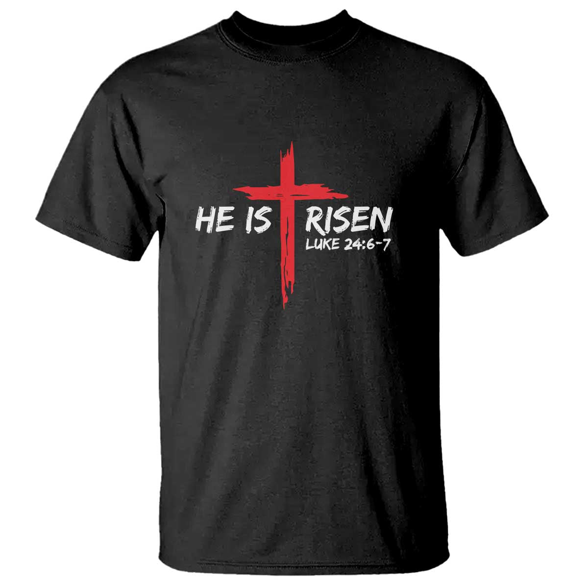 Jesus He Is Risen T Shirt Christian Cross Bible Verse Easter Day
