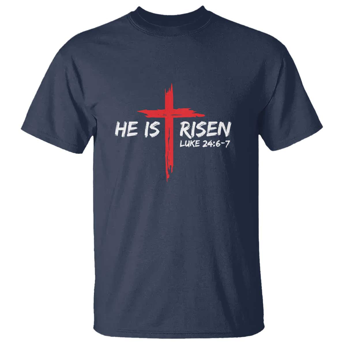 Jesus He Is Risen T Shirt Christian Cross Bible Verse Easter Day