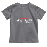Jesus He Is Risen Toddler T Shirt Christian Cross Bible Verse Easter Day