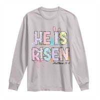 He is Risen Jesus Christian Happy Easter Long Sleeve Shirt