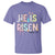 He is Risen Jesus Christian Happy Easter T Shirt
