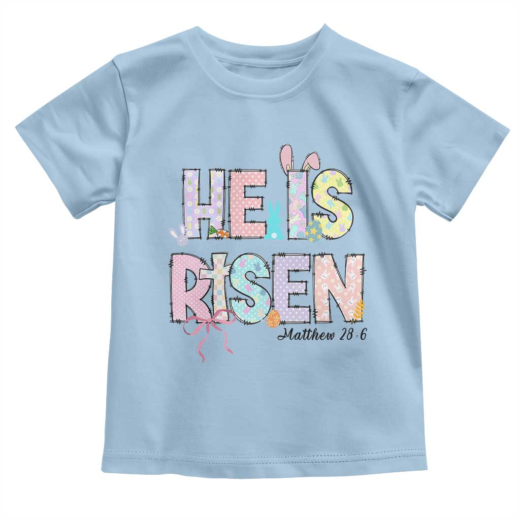 He is Risen Jesus Christian Happy Easter Toddler T Shirt