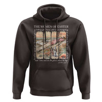 Easter Religious Hoodie Women of Easter He is Risen