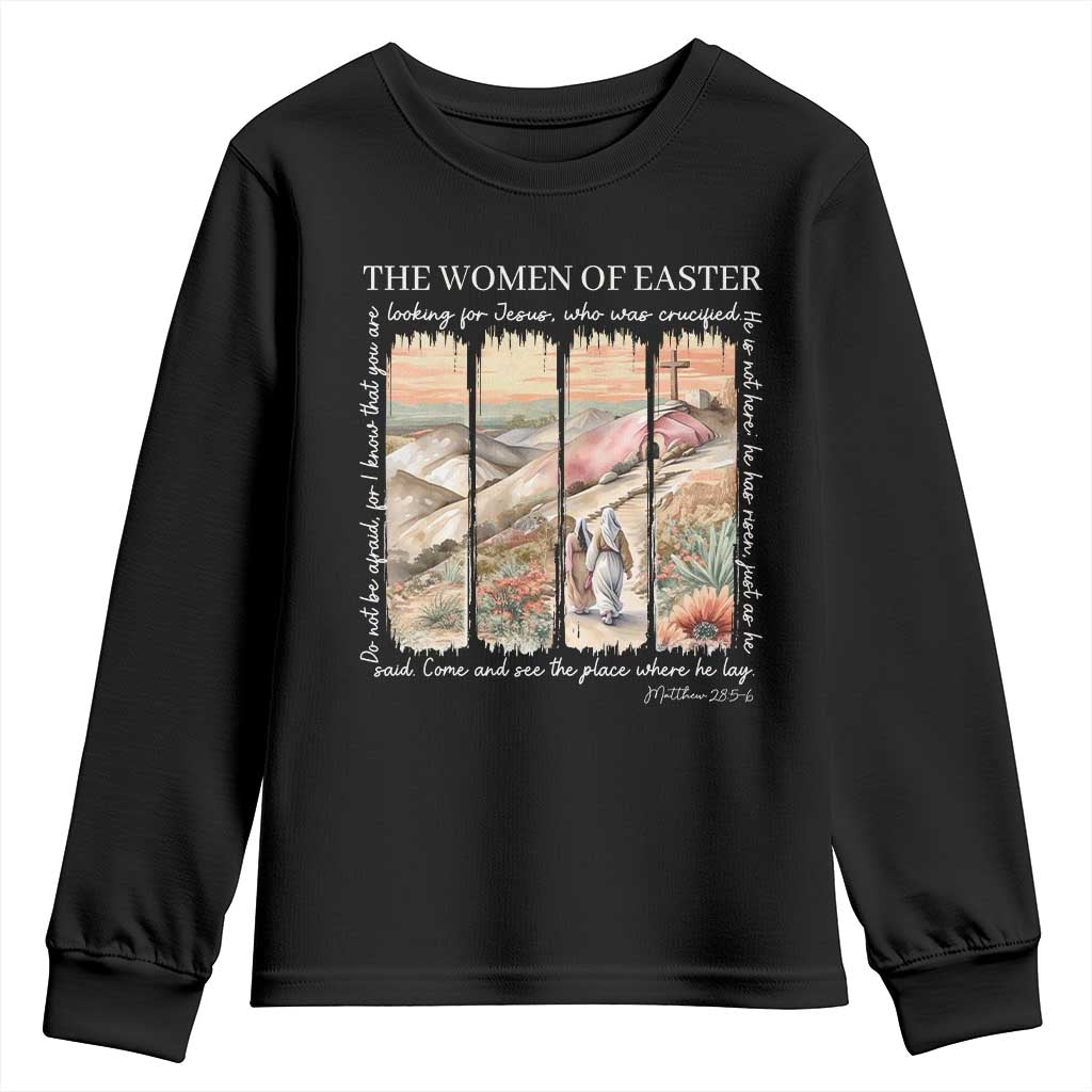 Easter Religious Youth Sweatshirt Women of Easter He is Risen