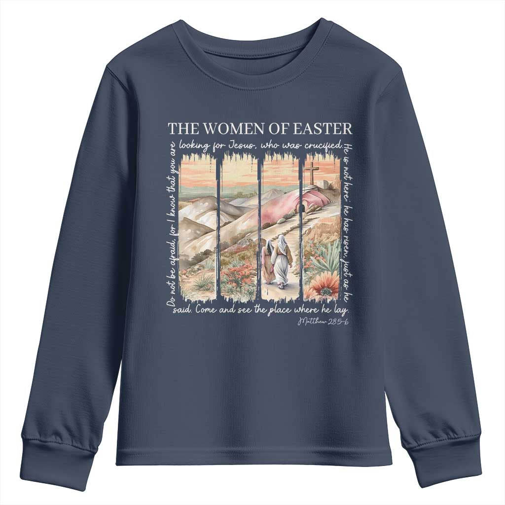 Easter Religious Youth Sweatshirt Women of Easter He is Risen